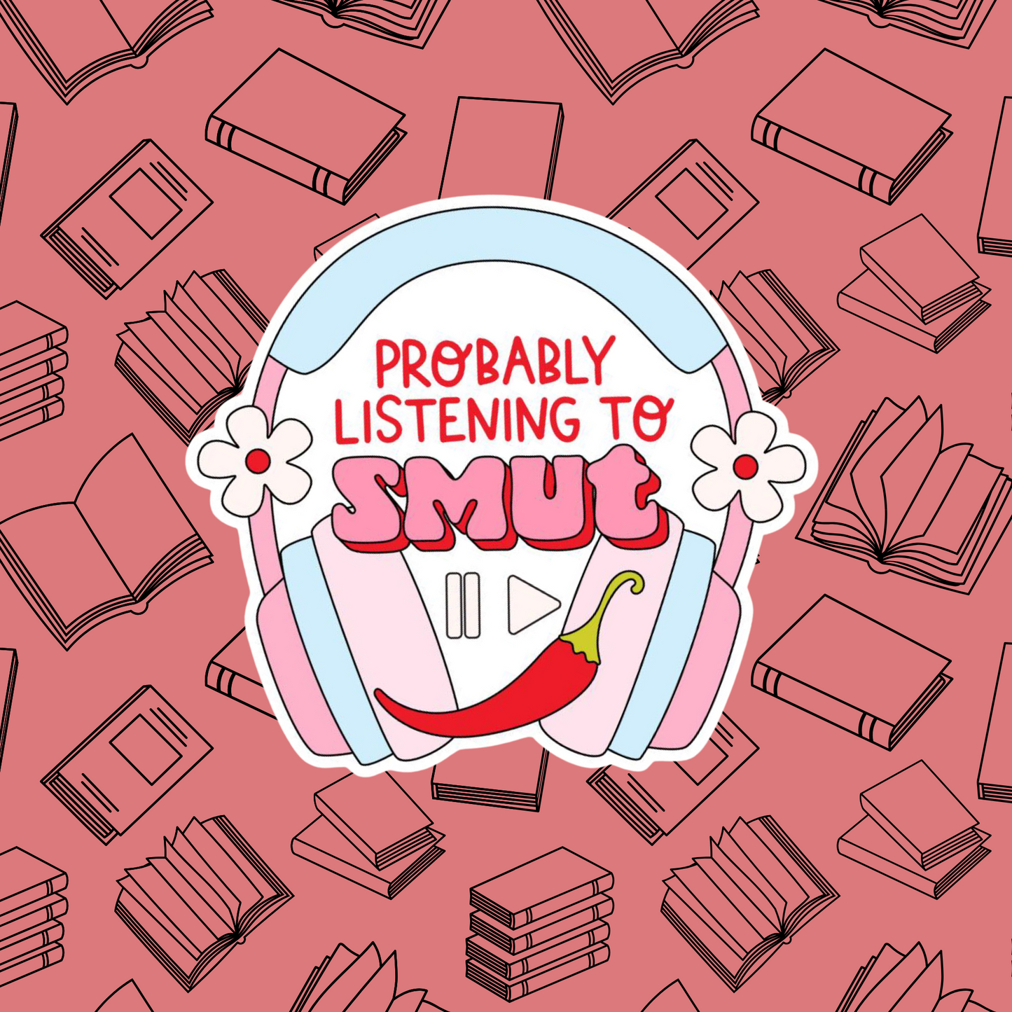 Listening to Smut Sticker