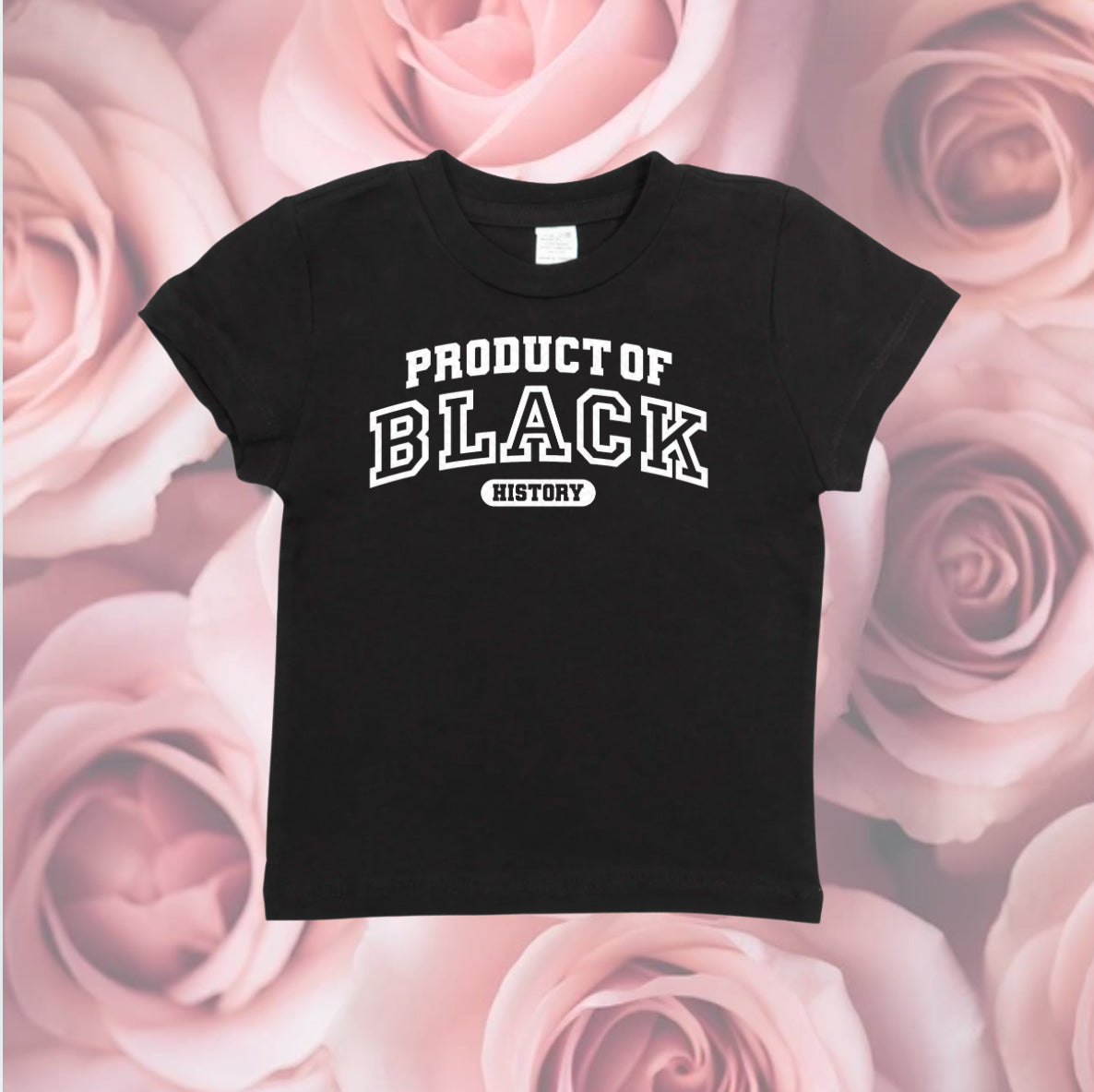 Youth Product of Black History Shirt