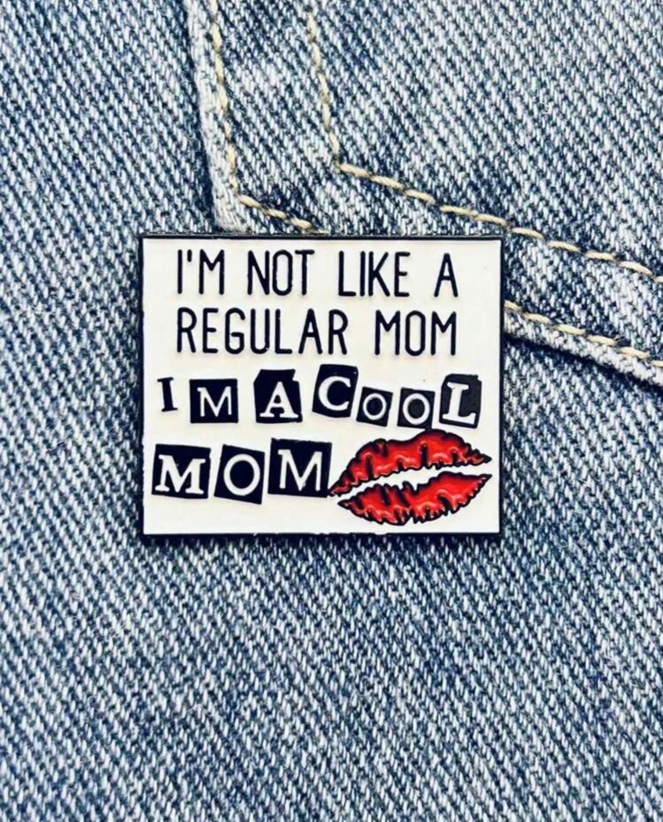 Cool Mom Pin