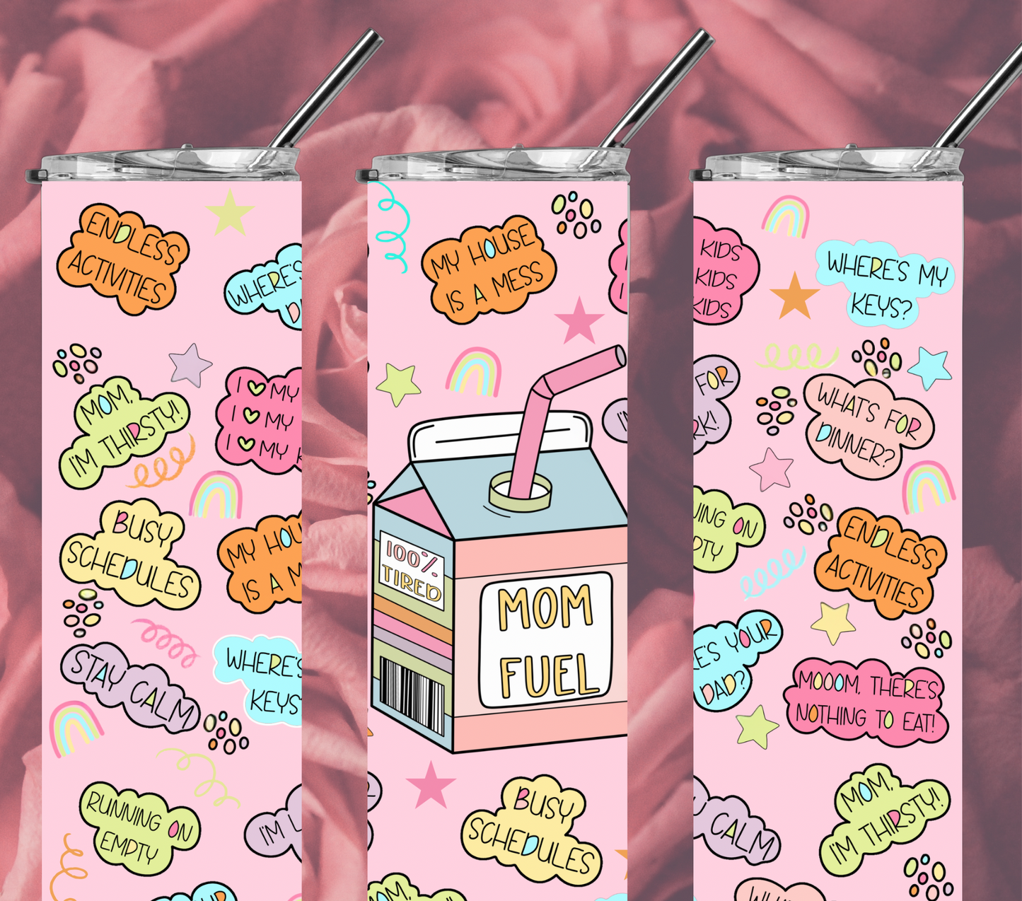 Mom Fuel 20oz Tumbler