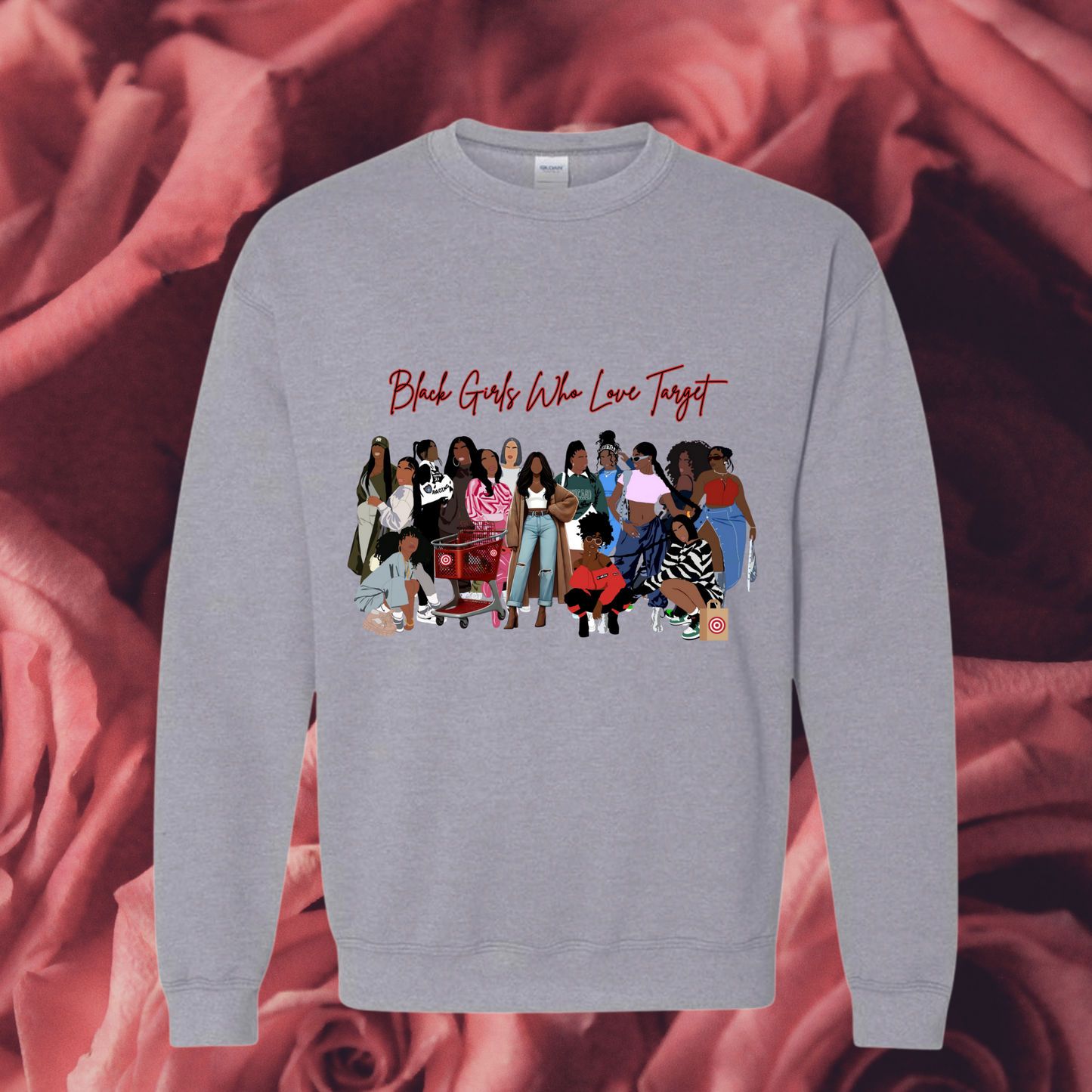Black Girls Who Love Target Sweatshirt