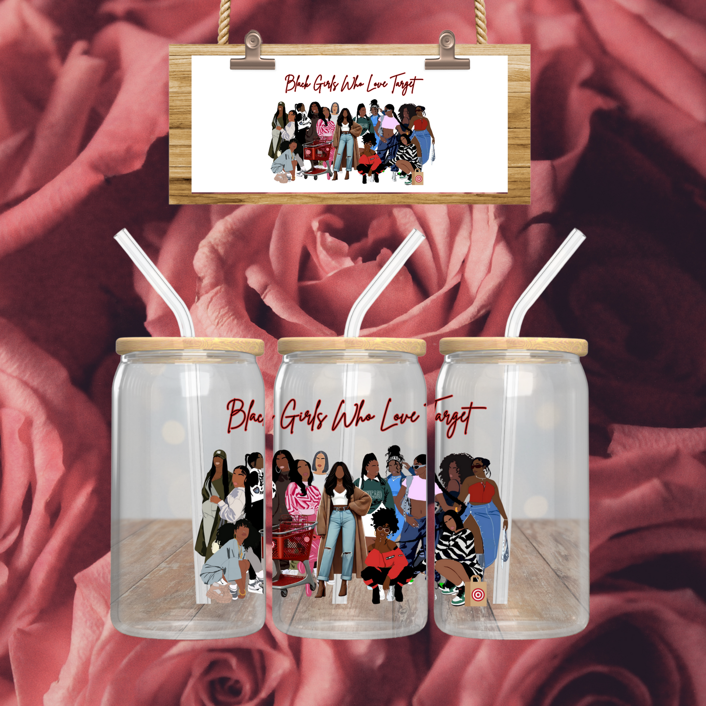 Black Girls Who Love Target 16oz Glass Can