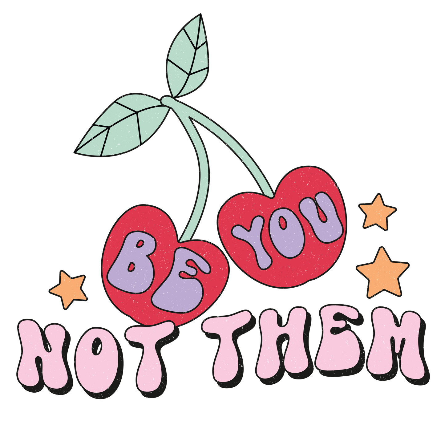 Be You Not Them