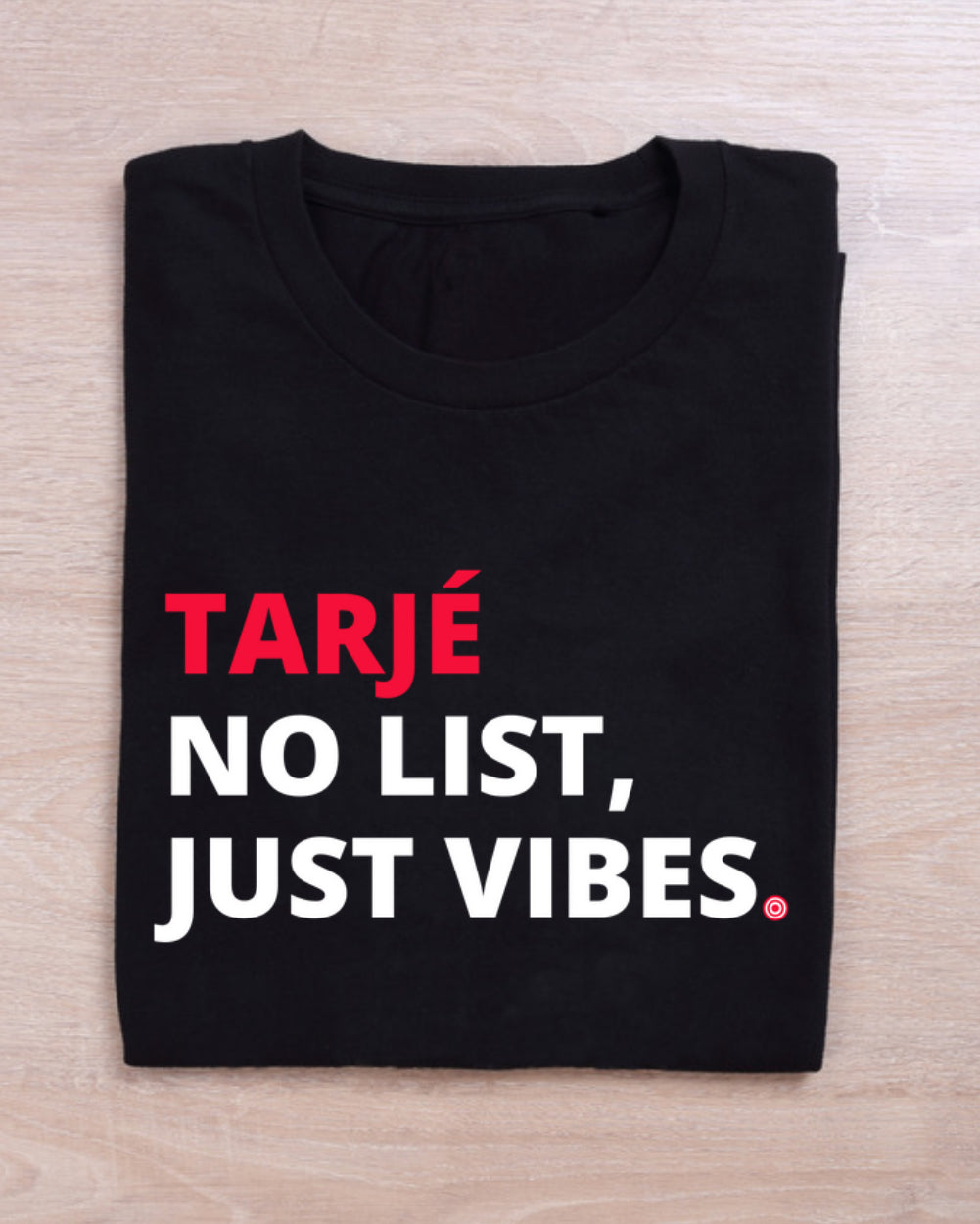 Tarjé No List Shirt