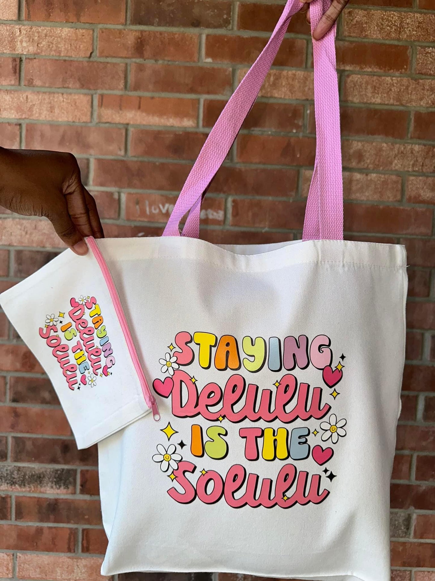 Staying Delulu Tote