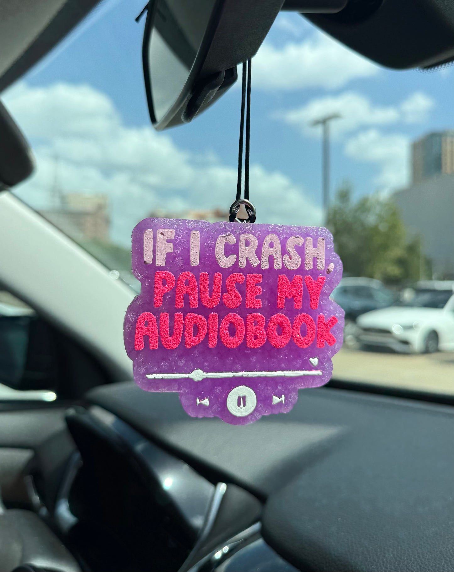 If I Crash - Car Freshie