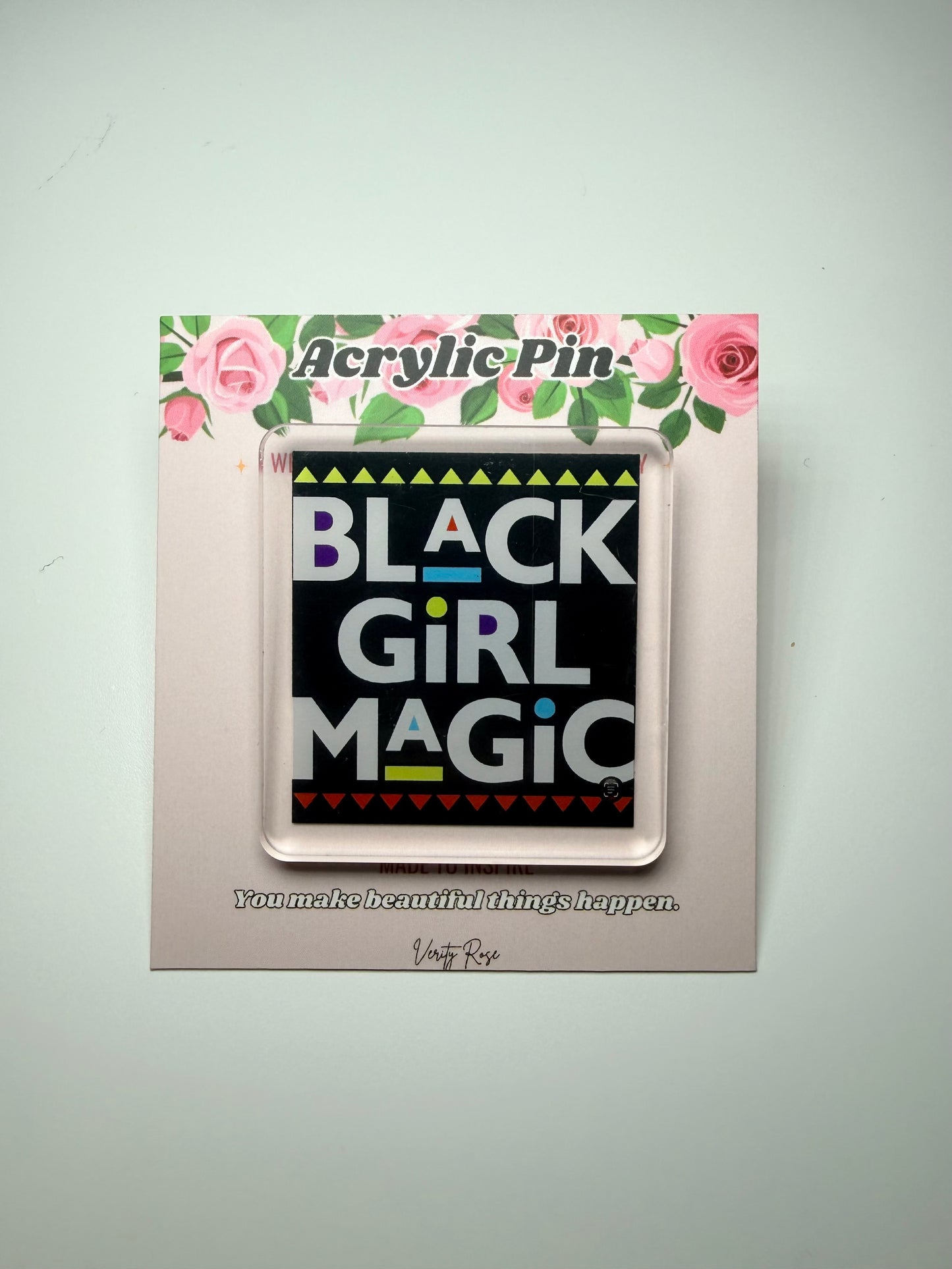 (RTS) Black Girl Magic Acrylic Pin