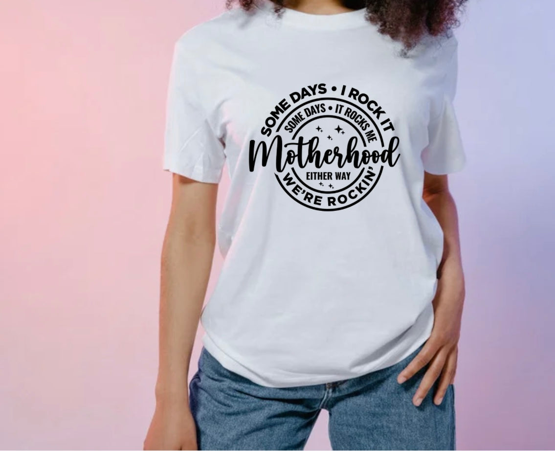 Rockin Motherhood Shirt