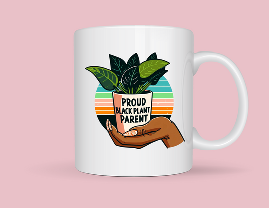 Proud Black Plant Parent 11oz Mug