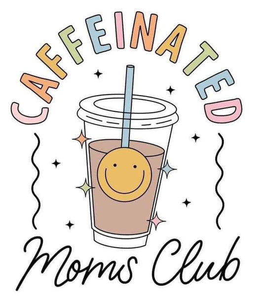 Caffeinated Moms Club Sticker