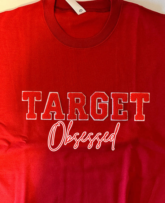 Target Obsessed Sweatshirt