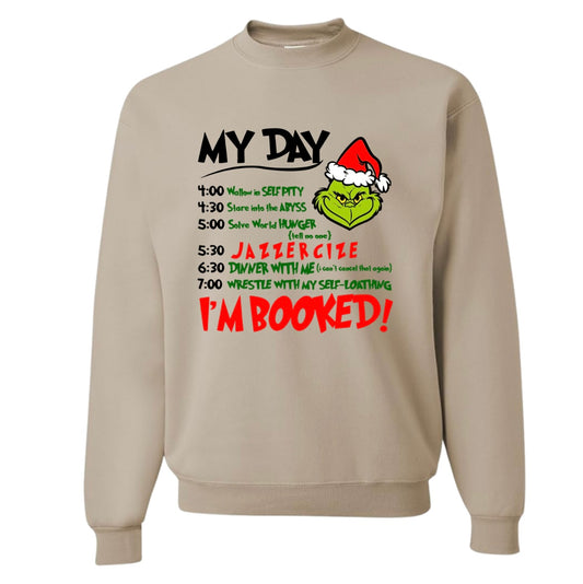 My Day: Grinch Sweatshirt