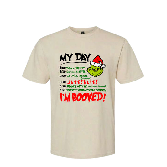 My Day: Grinch Shirt