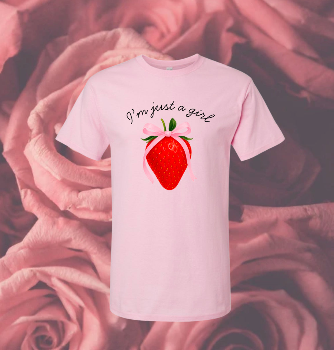 Just a Girl Strawberry Shirt