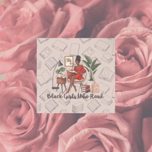 Black Girls Who Read Sticky Note