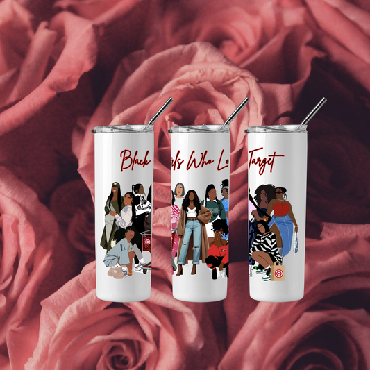 Black Girls Who Love Target 20oz Tumbler