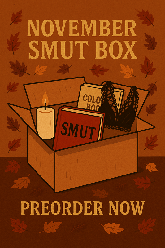 November BOTM Smut Box