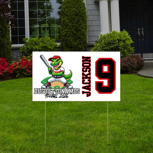 Dugout Dinamos Yard Sign